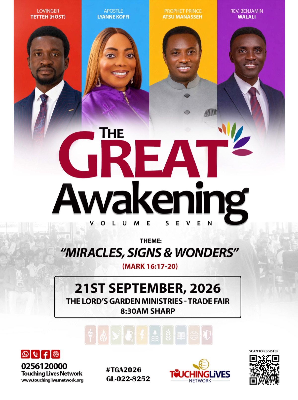 The Great Awakening 2026, Volume Seven — Miracles, Signs & Wonders. 21st September 2026, The Lord's Garden Ministries, Trade Fair, 8:30am. Tap to register.